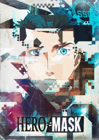 Anime: Hero Mask Parte 2