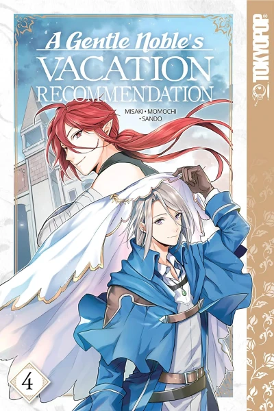 A Gentle Noble’s Vacation Recommendation - Vol. 04 [eBook]