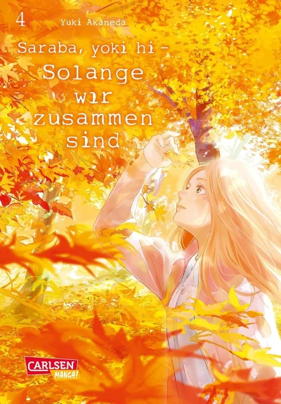 Saraba, Yoki Hi: Solange wir zusammen sind - Bd. 04 [eBook]