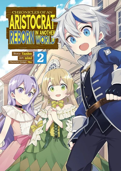 Chronicles of an Aristocrat Reborn in Another World - Vol. 02 [eBook]