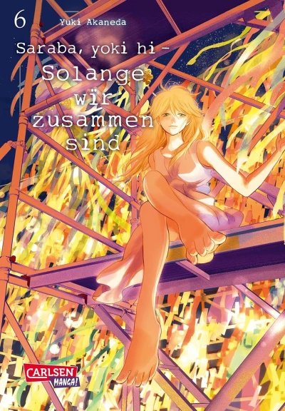 Saraba, Yoki Hi: Solange wir zusammen sind - Bd. 06 [eBook]