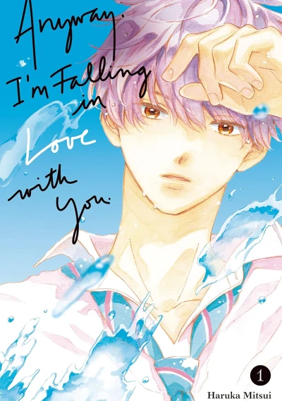 Anyway, I’m Falling in Love with You. - Vol. 01 [eBook]