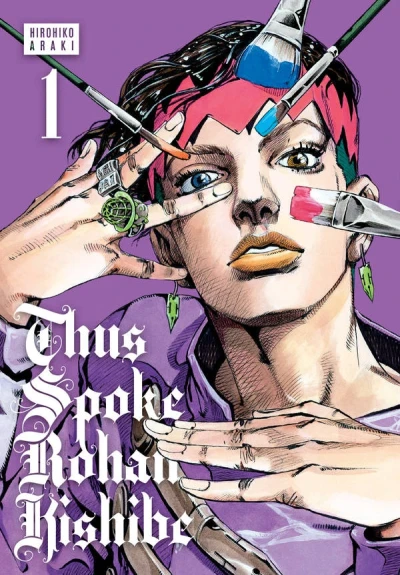 Thus Spoke Rohan Kishibe - Vol. 01