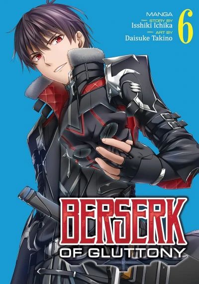 Berserk of Gluttony - Vol. 06 [eBook]