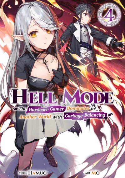 Hell Mode: The Hardcore Gamer Dominates in Another World with Garbage Balancing - Vol. 04 [eBook]