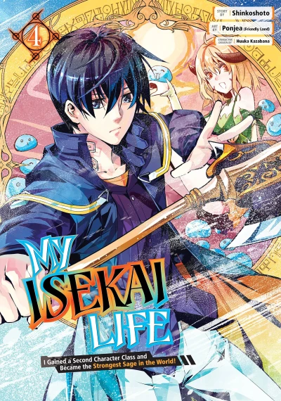 My Isekai Life I Gained a Second Character Class and Became the Strongest Sage in the World! - Vol. 04 [eBook]