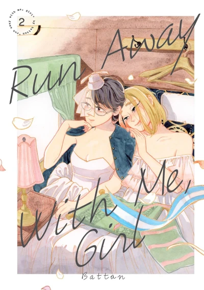 Run Away with Me, Girl - Vol. 02