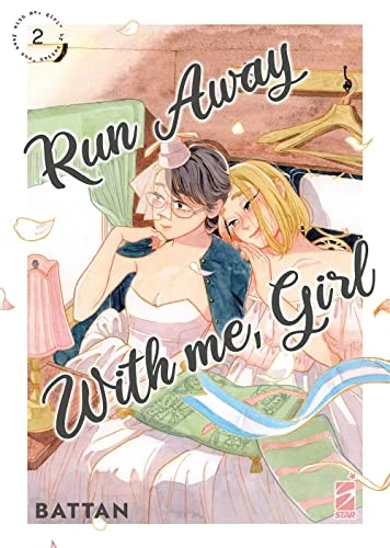 Run Away with Me, Girl - Vol. 02