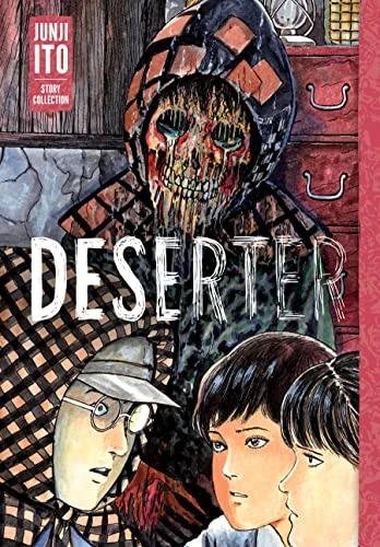 Deserter: Junji Ito Story Collection [eBook]