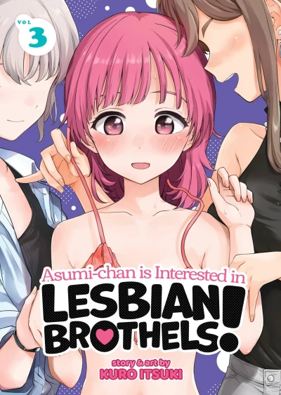 Asumi-chan Is Interested in Lesbian Brothels! - Vol. 03