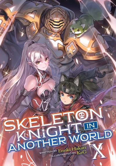 Skeleton Knight in Another World - Vol. 10 [eBook]