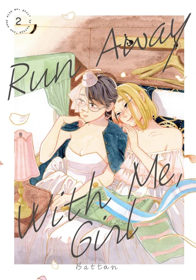 Run Away with Me, Girl - Vol. 02 [eBook]