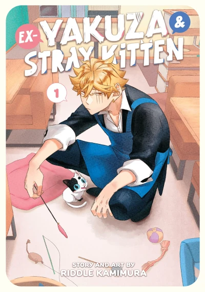 Ex-Yakuza & Stray Kitten - Vol. 01 [eBook]