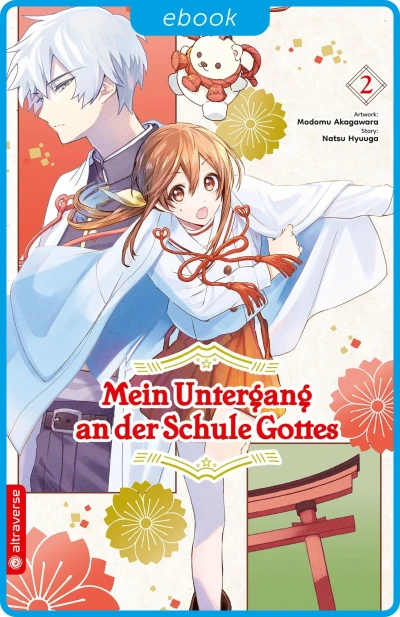 Mein Untergang an der Schule Gottes - Bd. 02 [eBook]