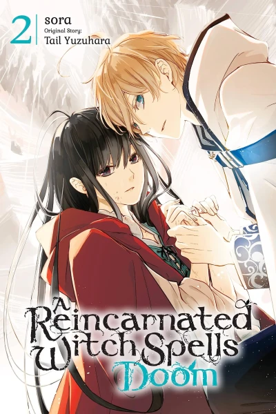 A Reincarnated Witch Spells Doom - Vol. 02