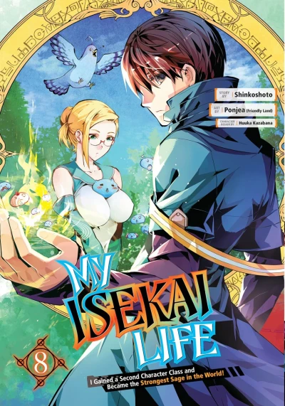 My Isekai Life I Gained a Second Character Class and Became the Strongest Sage in the World! - Vol. 08