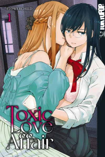 Toxic Love Affair - Bd. 01 [eBook]