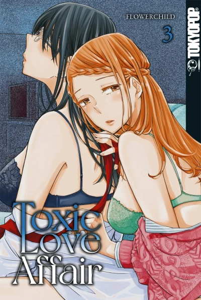 Toxic Love Affair - Bd. 03 [eBook]