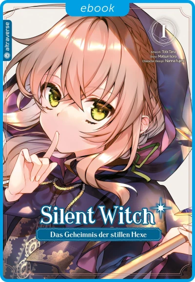 Silent Witch: Das Geheimnis der stillen Hexe - Bd. 01 [eBook]