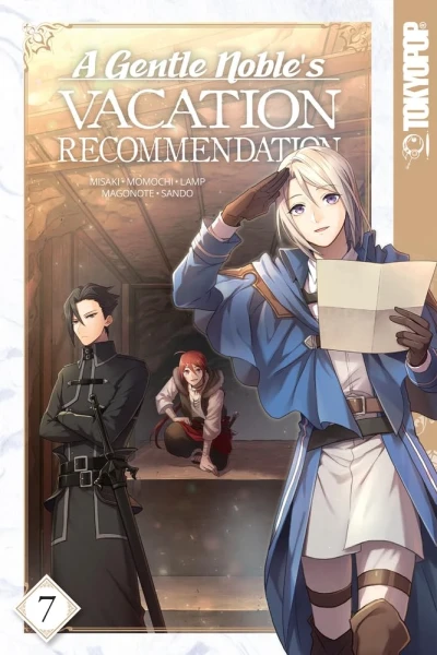 A Gentle Noble’s Vacation Recommendation - Vol. 07