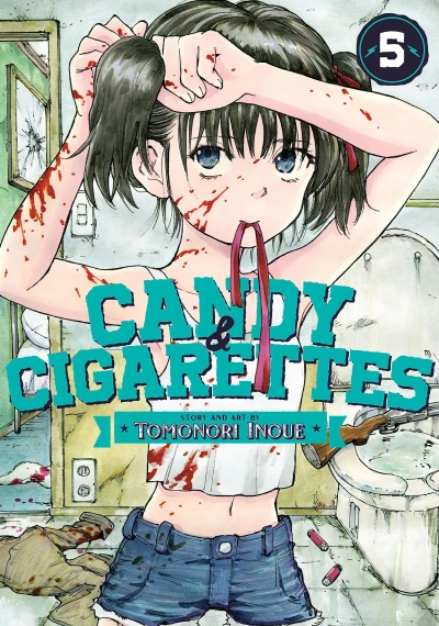 Candy & Cigarettes - Vol. 05 [eBook]