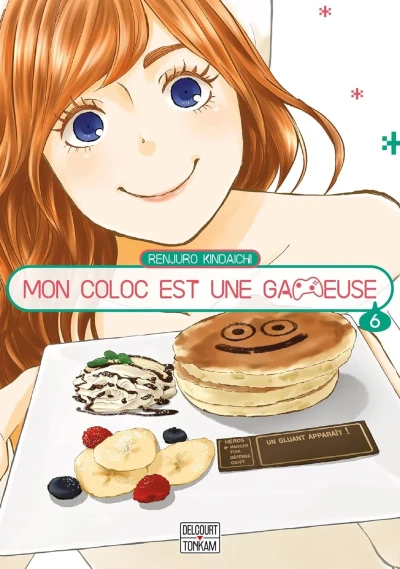 Mon Coloc est une Gameuse - T. 06