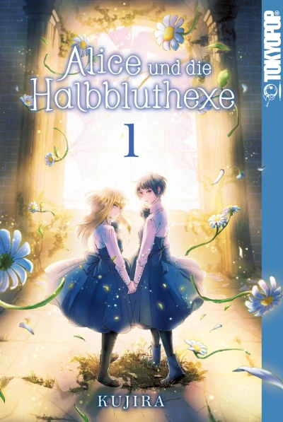 Alice und die Halbbluthexe - Bd. 01 [eBook]