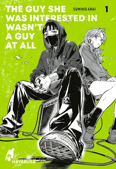 The Guy She Was Interested in Wasn’t a Guy at All - Bd. 01 [eBook]