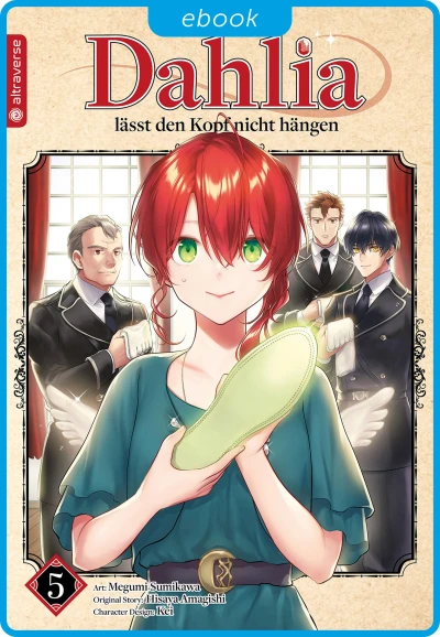 Dahlia lässt den Kopf nicht hängen - Bd. 05 [eBook]