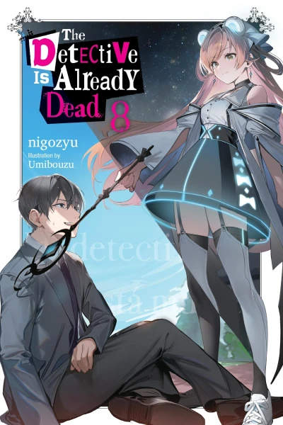 The Detective Is Already Dead - Vol. 08