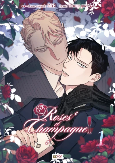 Roses et Champagne - T. 01