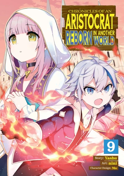 Chronicles of an Aristocrat Reborn in Another World - Vol. 09