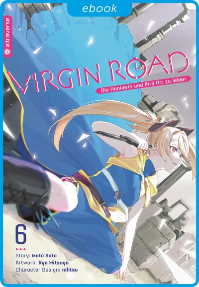 Virgin Road: Die Henkerin und ihre Art zu Leben - Bd. 06 [eBook]