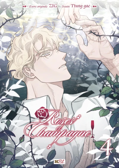 Roses et Champagne - T. 04