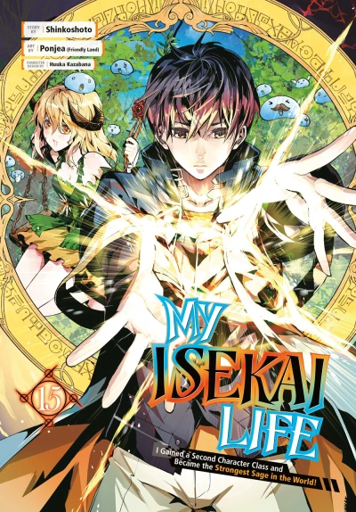 My Isekai Life I Gained a Second Character Class and Became the Strongest Sage in the World! - Vol. 15