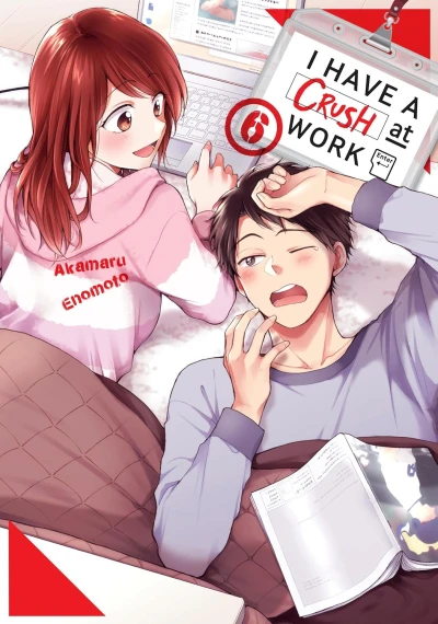 I Have a Crush at Work - Vol. 06 [eBook]