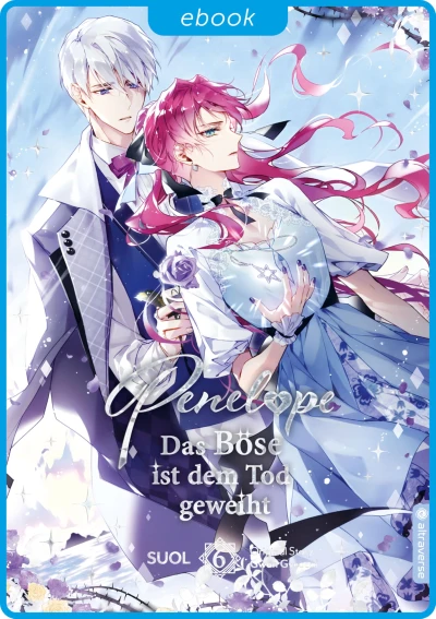 Penelope: Das Böse ist dem Tod geweiht - Bd. 06 [eBook]