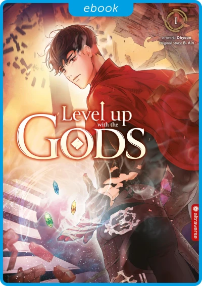 Level Up with the Gods - Bd. 01 [eBook]