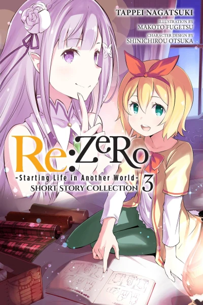 Re:Zero - Starting Life in Another World - Short Story Collection - Vol. 03