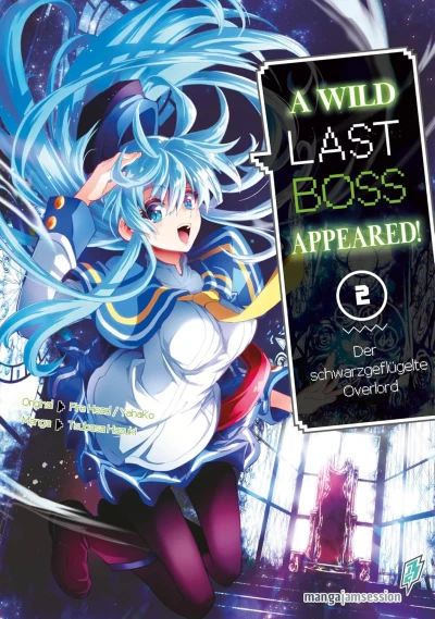 A Wild Last Boss Appeared! Der schwarzgeflügelte Overlord - Bd. 02 [eBook]