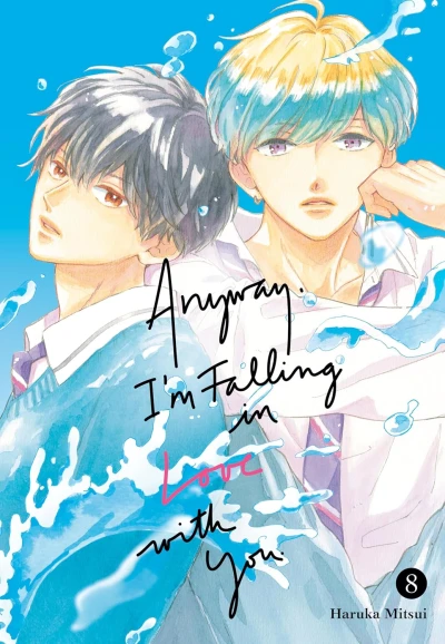 Anyway, I’m Falling in Love with You. - Vol. 08
