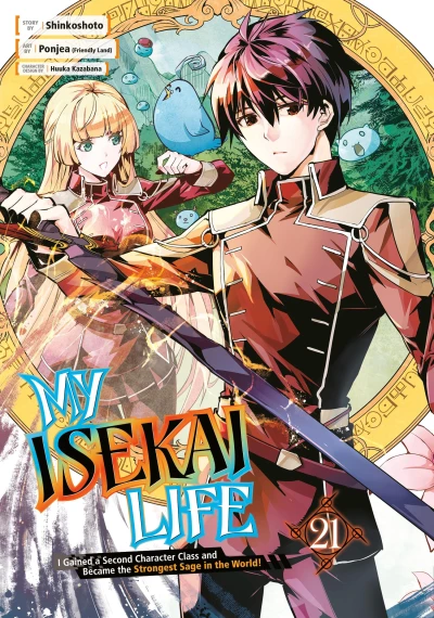 My Isekai Life I Gained a Second Character Class and Became the Strongest Sage in the World! - Vol. 21 [eBook]