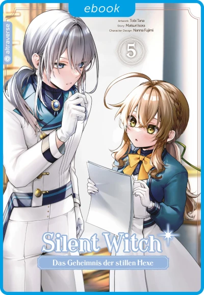 Silent Witch: Das Geheimnis der stillen Hexe - Bd. 05 [eBook]