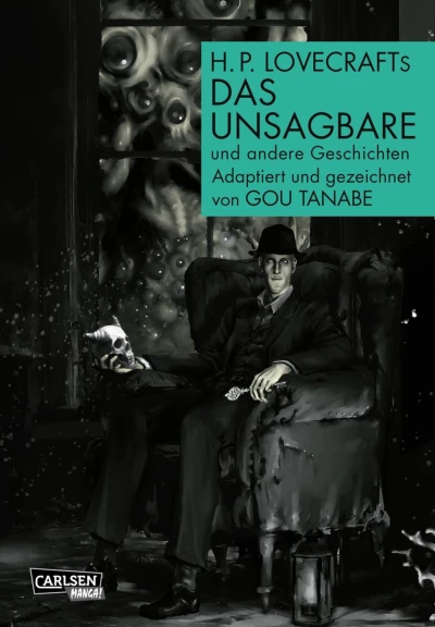 H.P. Lovecrafts Das Unsagbare