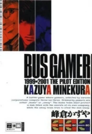 Bus Gamer 1999. 2001 The Pilot Edition
