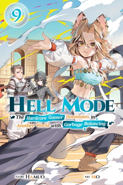 Hell Mode: The Hardcore Gamer Dominates in Another World with Garbage Balancing - Vol. 09
