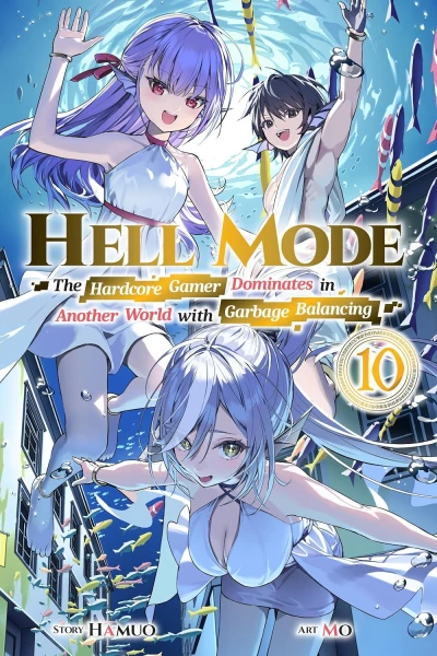Hell Mode: The Hardcore Gamer Dominates in Another World with Garbage Balancing - Vol. 10
