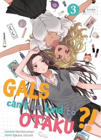 Gals Can’t Be Kind to Otaku !? - T. 03