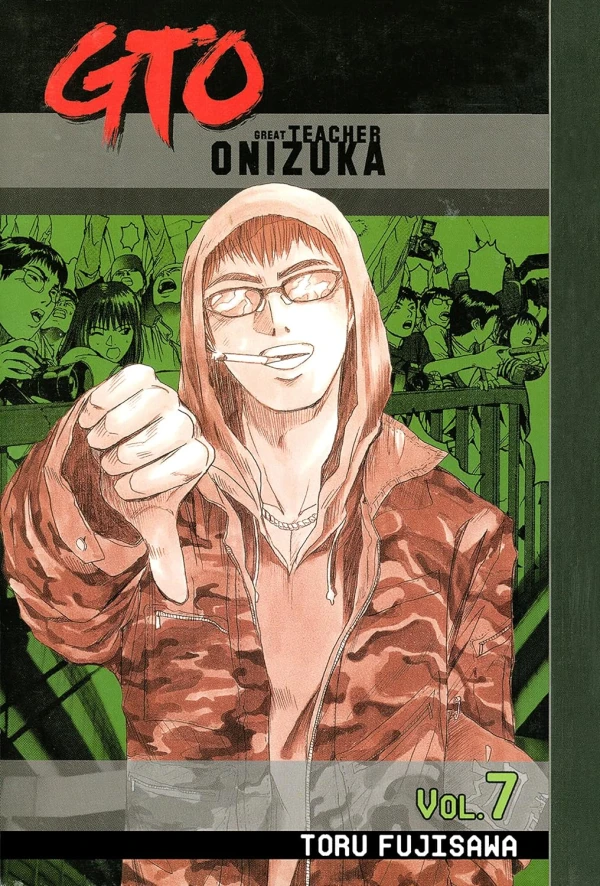 GTO: Great Teacher Onizuka - Vol. 07