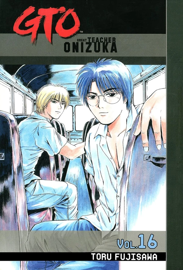 GTO: Great Teacher Onizuka - Vol. 16